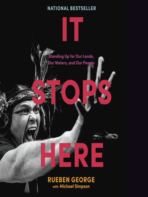 Title details for It Stops Here by Rueben George - Available